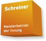 Schreiner Meisterbetrieb der Innung